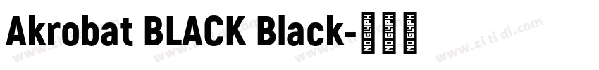 Akrobat BLACK Black字体转换